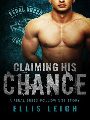 cover image of Claiming His Chance